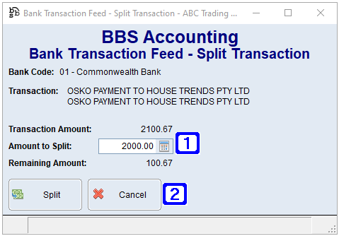Bank Transaction Feed - Split Transaction Screen Bank Transaction Feed - Split Transaction Screen