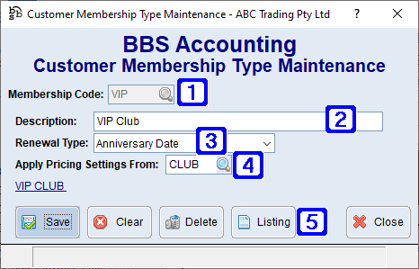 Customer Membership Type Maintenance Screen Customer Membership Type Maintenance Screen